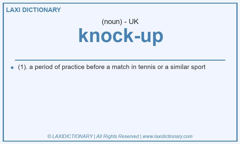 Definition knock-up in British English