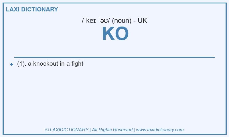 Definition KO in British English