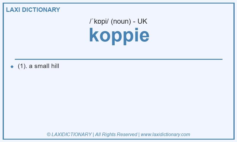 Definition koppie in British English