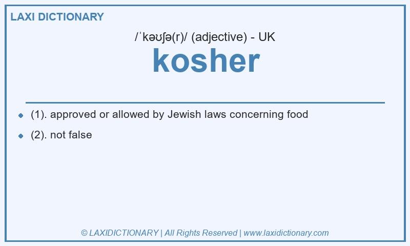 Definition kosher in British English