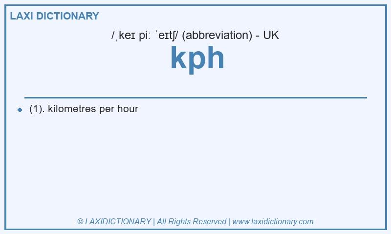 Definition kph in British English