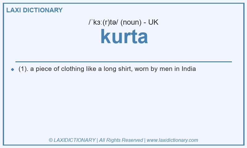 Definition kurta in British English
