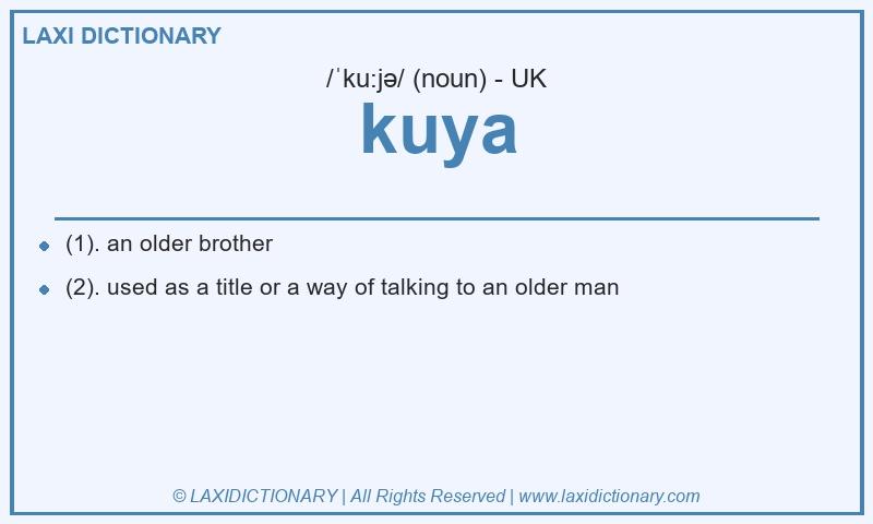 Definition kuya in British English