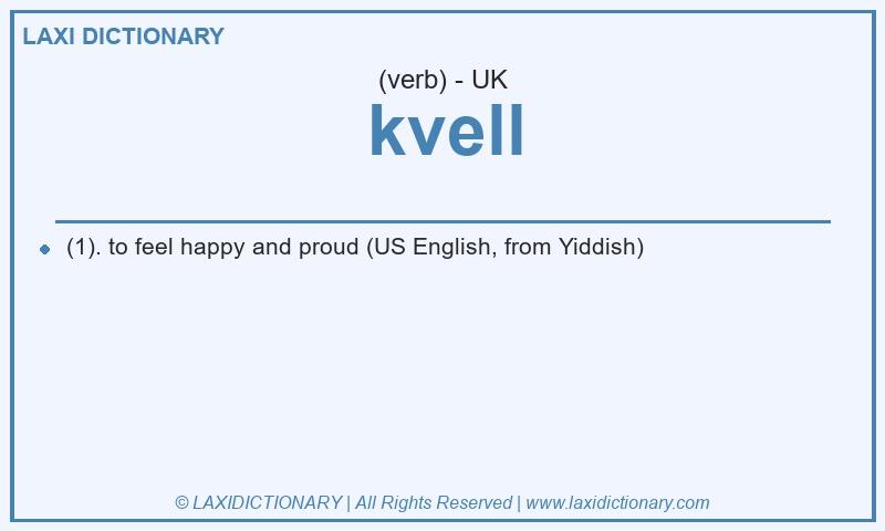 Definition kvell in British English