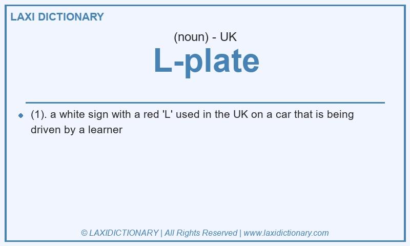 Definition L-plate in British English