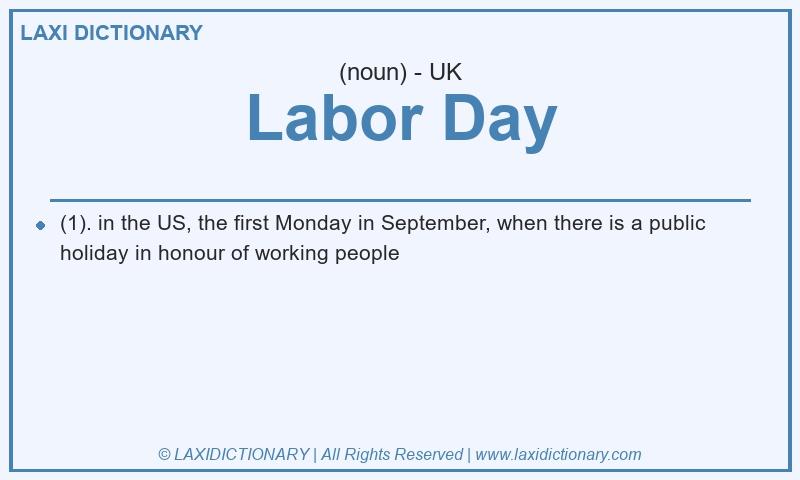 Definition Labor Day in British English