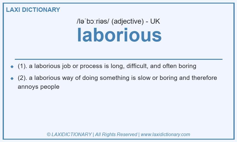 Definition laborious in British English