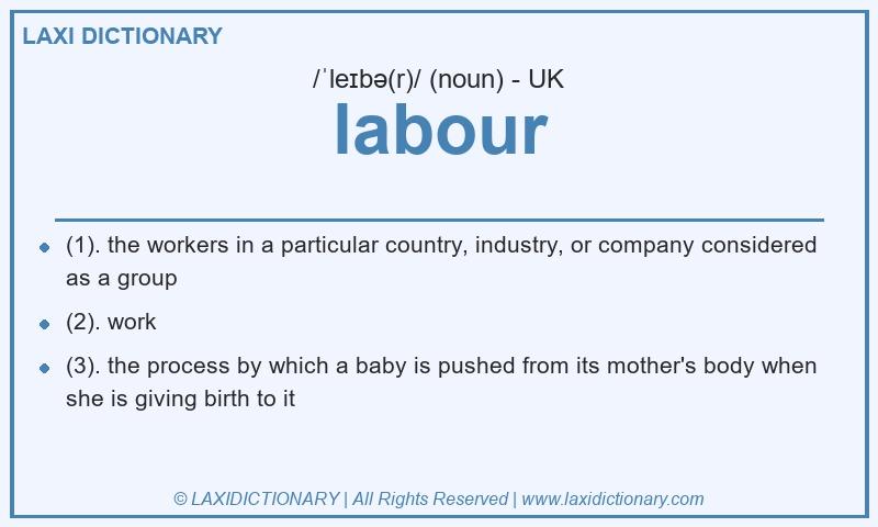 Definition labour in British English