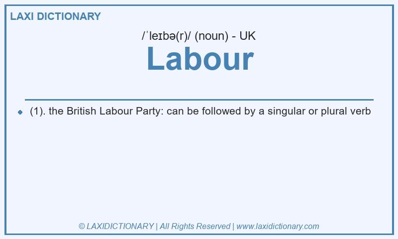 Definition Labour in British English