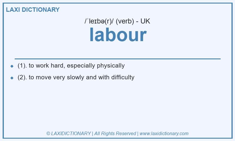 Definition labour in British English