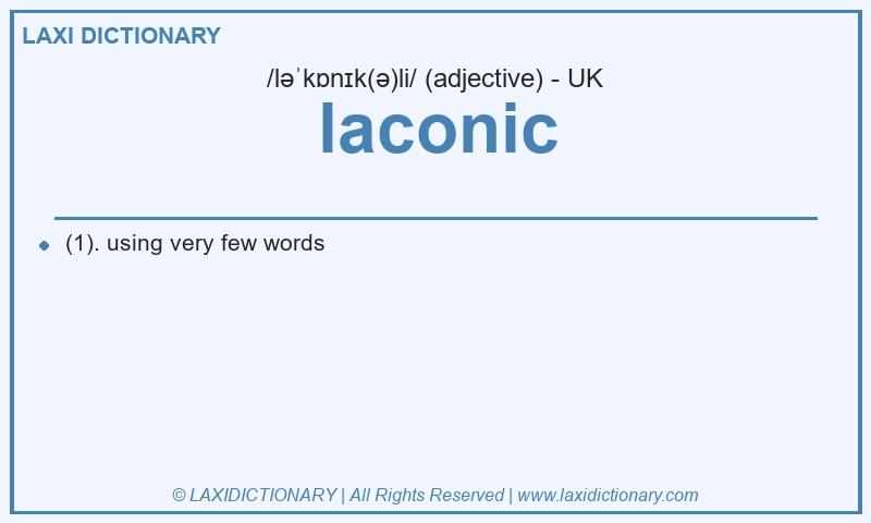Definition laconic in British English
