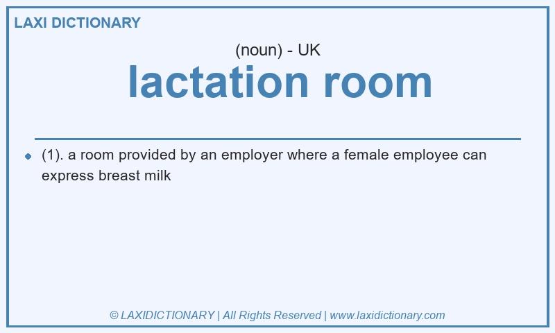 Definition lactation room in British English