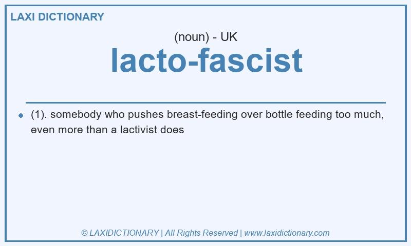 Definition lacto-fascist in British English