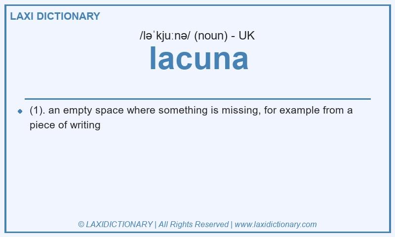 Definition lacuna in British English