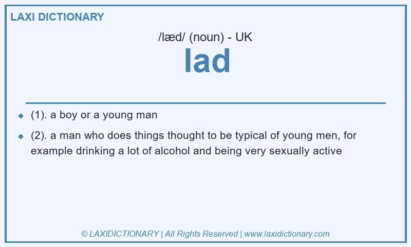 Definition lad in British English
