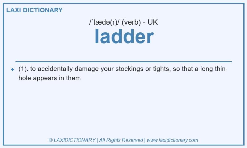 Definition ladder in British English