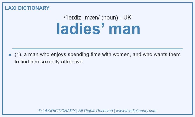 Definition ladies’ man in British English