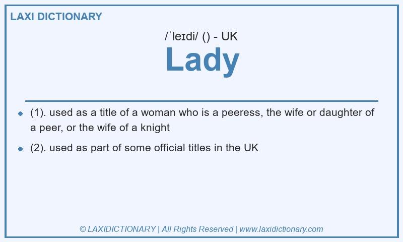 Definition Lady in British English