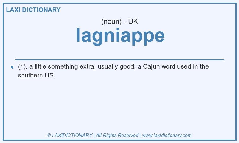Definition lagniappe in British English