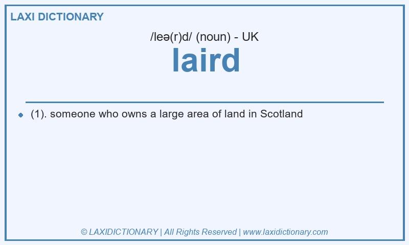 Definition laird in British English