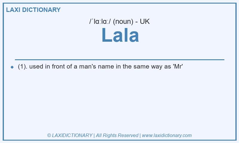 Definition Lala in British English