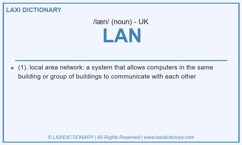 Definition LAN in British English