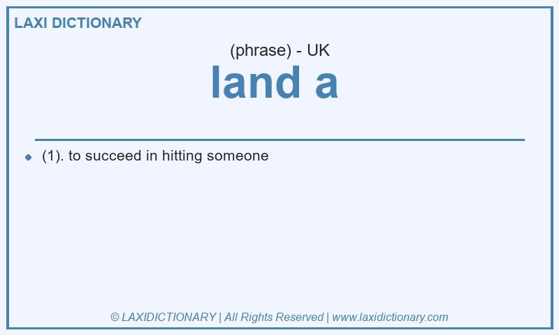 Definition land a  in British English
