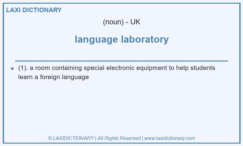 Definition language laboratory in British English