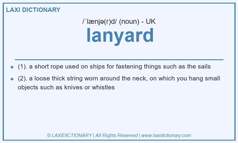 Definition lanyard in British English