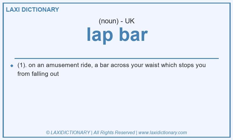 Definition lap bar in British English