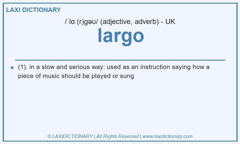 Definition largo in British English