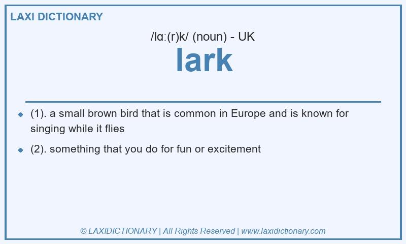 Definition lark in British English