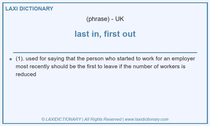 Definition last in, first out in British English