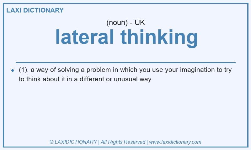 Definition lateral thinking in British English