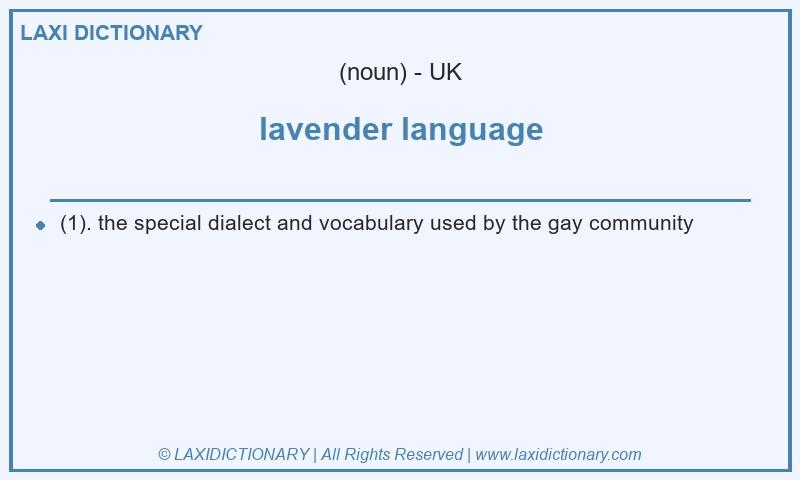 Definition lavender language in British English