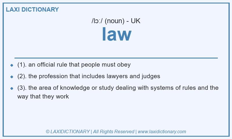 Definition law in British English