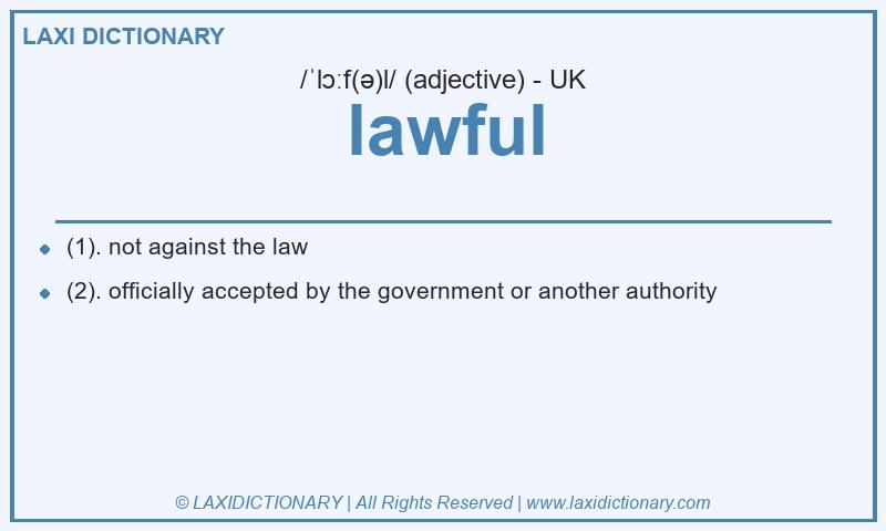 Definition lawful in British English