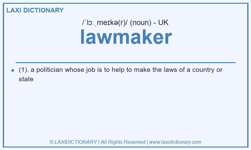 Definition lawmaker in British English