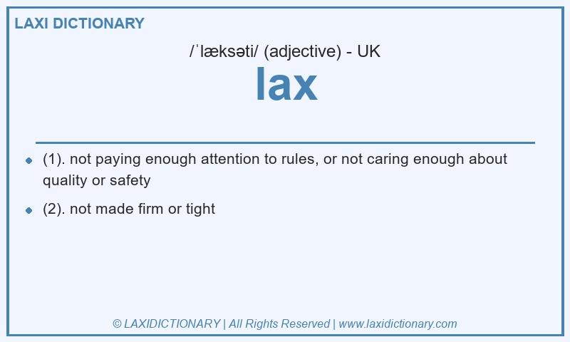 Definition lax in British English