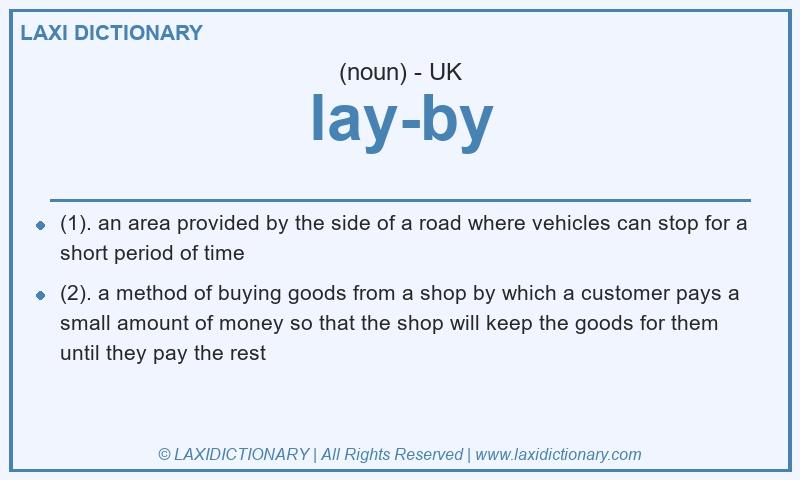 Definition lay-by in British English