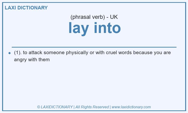 Definition lay into in British English