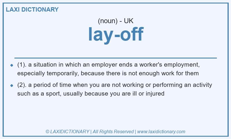 Definition lay-off in British English
