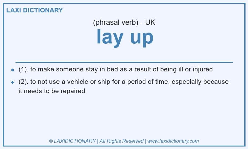 Definition lay up in British English