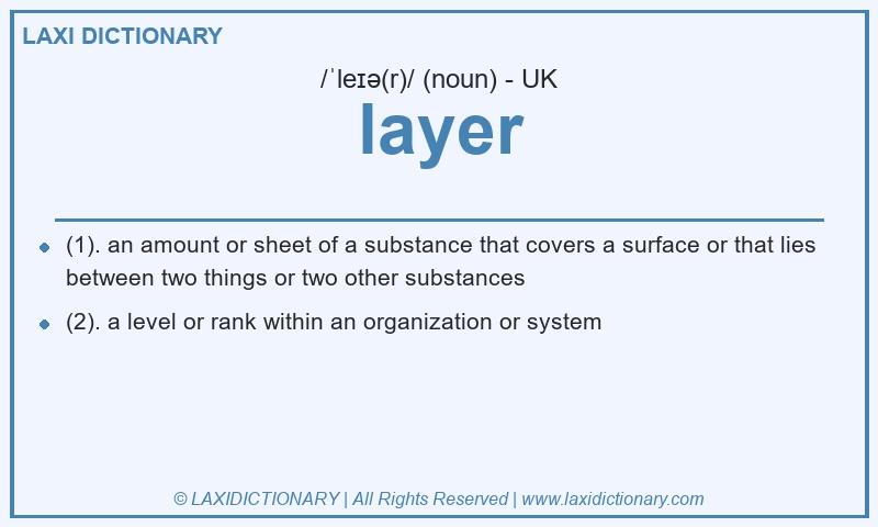 Definition layer in British English