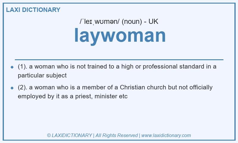 Definition laywoman in British English