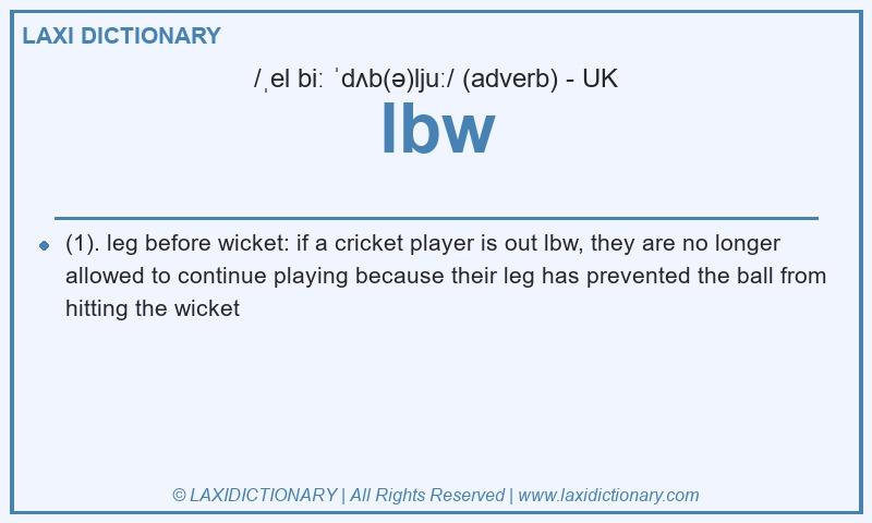 Definition lbw in British English