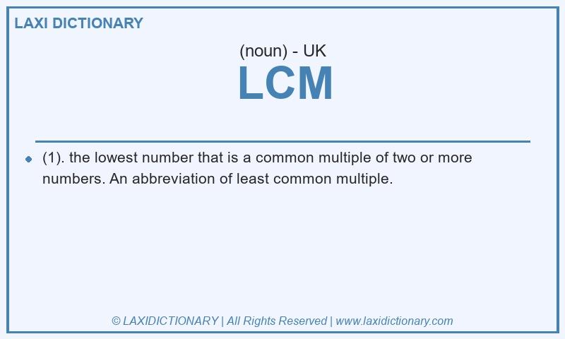 Definition LCM in British English