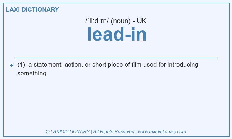 Definition lead-in in British English