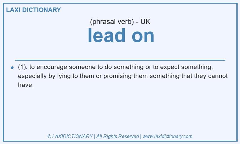 Definition lead on in British English