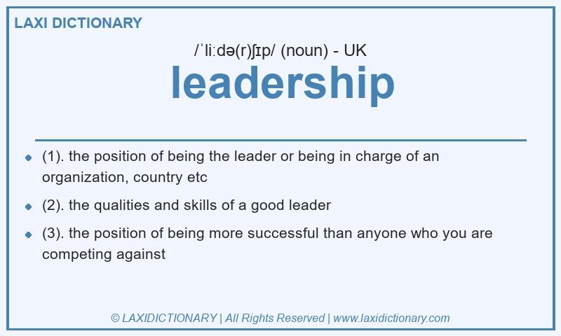 Definition leadership in British English